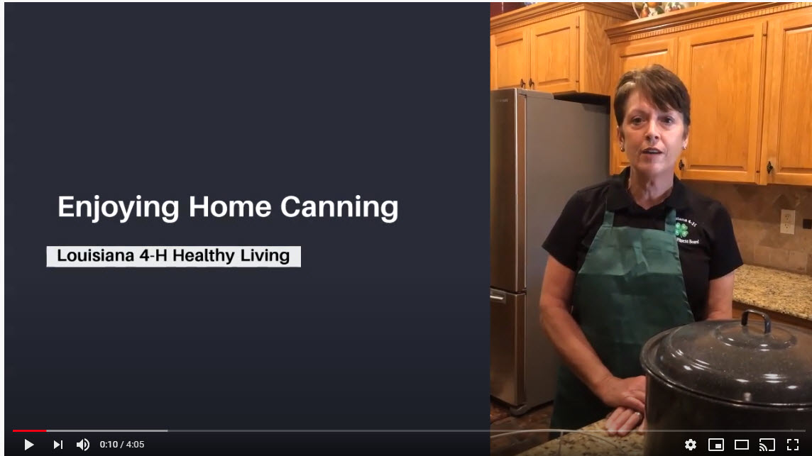 ​Enjoying Home Canning Louisiana 4-H Healthy Living 